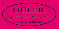 ...zu Güler Royal Fashion & Jewellery ...zu Güler Royal Fashion & Jewellery